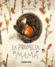 OCEANO TRAVESIA, LA PROMESA DE MAMÁ, Rodol Pizano - OCEANO TRAVESIA