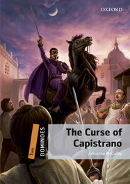 OXFORD UNIVERSITY PRESS Dominoes 2. The Curse of Capistrano MP3 Pack, Johnston McCulley - OXFORD UNIVERSITY PRESS