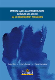 Manual sobre consecuencias jurídicas del delito, Julián Carlos Ros Martín - UNIV.PONT.COMILLAS
