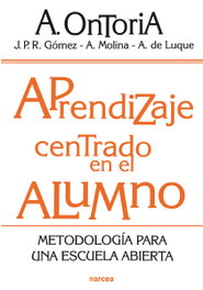 NARCEA, APRENDIZAJE CENTRADO EN EL ALUMNO, Antonio Ontoria - EDUCACION HOY