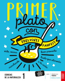 EDELVIVES, Proyecto: FanFest. Ciencias de la Naturaleza 1 - Pauta [Comunidad de Madrid]