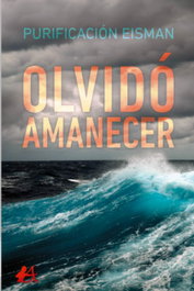 Olvidó amanecer, Purificación Eisman - EDITORIAL ADARVE