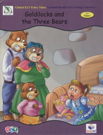GOLDILOCKS AND THE THREE BEARS, VV.AA. - GLOBAL ELT.(ANDREW BETSIS ELT)