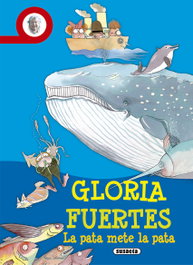 SUSAETA EDICIONES, Cuentos de animales - La pata mete la pata (Biblioteca Gloria Fuertes)