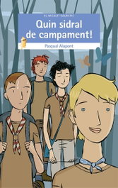 Quin sidral de campament, Pasqual Alapont - BROMERA EDICIONS