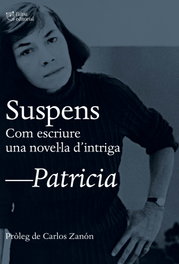 L'ALTRA EDITORIAL, Suspens: com escriure una novel·la d'intriga, Patricia Highsmith