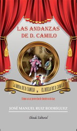 Las andanzas de D. Camilo, José Manuel Ruiz Rodríguez - CHIADO EDITORIAL
