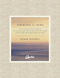 GAIA Sabiduría del alma, Oprah Winfrey