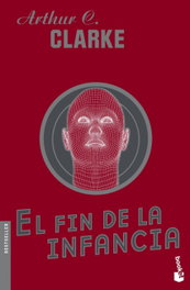El fin de la infancia, Arthur C. Clarke - BOOKET