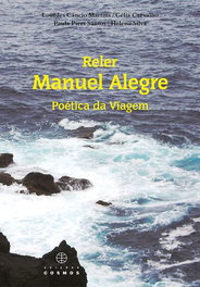 Poética da Viagem, Manuel Alegre - EDIÇOES COSMOS