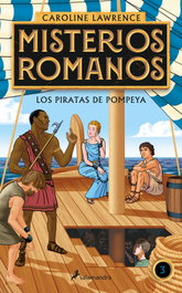 Los piratas de Pompeya (Misterios romanos 3), Caroline Lawrence - SALAMANDRA