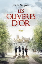 Les oliveres d'or, Jordi Nogués - ROSA DELS VENTS