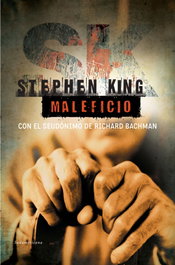 Maleficio, Stephen King - DEBOLSILLO