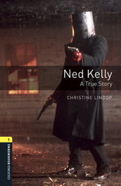 OXFORD UNIVERSITY PRESS, Ned Kelly. A True Story. MP3 Pac - Lindop, Christine
