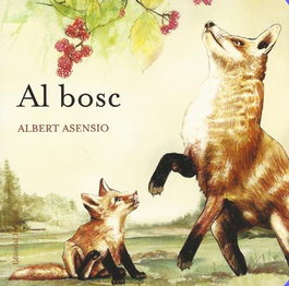 Al bosc, Albert Asensio - JOVENTUT, EDITORIAL
