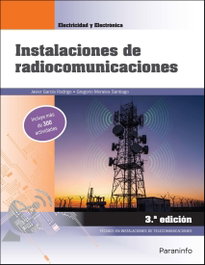 PARANINFO, Instalaciones de Radiocomunicaciones 3.ª Edición 2026, Gregorio Morales Santiago y Javier García Rodrigo - PARANINFO