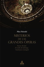 Misterios de las grandes óperas, Max Heindel - DELFOS