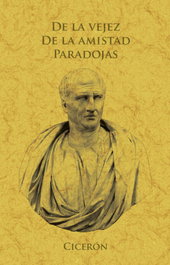 MAXTOR, De la vejez, de la amistad, paradojas, Cicerón - MAXTOR