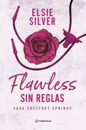 Flawless: Sin reglas, Elsie Silver - TUBOLSILLO
