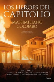 ISTORIA, Los héroes del Capitolio, Massimiliano Colombo - ISTORIA