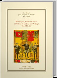 Revoluções, Política Externa e Política de Defesa em Portugal Séc. XIX-XX, EDIÇOES COSMOS - EDIÇOES COSMOS