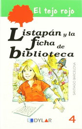 Listapán y la ficha de biblioteca, Santiago Barcelona - DYLAR EDICIONES