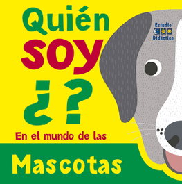 Estudio Didactico, Quién soy ¿? Mascotas