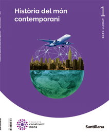 HISTORIA MUNDO CONTEMP 1 BACH MED CM CAT, GRUP PROMOTOR