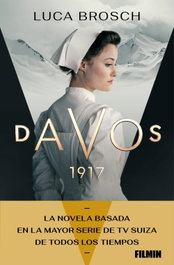 Davos, 1917, Luca Brosch - ESPASA CALPE