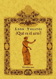 ¿Qué es el arte?, León Tolstoi - MAXTOR