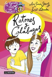 Ratones y calabazas, Ana García-Siñeriz - DESTINO INFANTIL