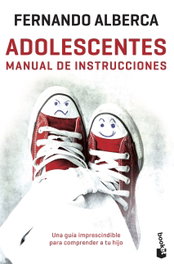 Adolescentes: Manual de instrucciones, Fernando Alberca - BOOKET