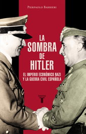 La sombra de Hitler, Pierpaolo Barbieri - TAURUS