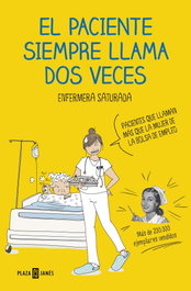 PLAZA & JANES, EL PACIENTE SIEMPRE LLAMA DOS VECES