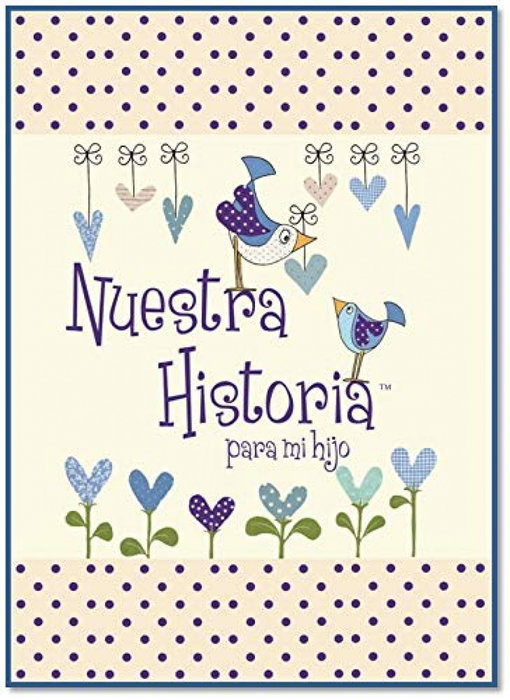 CUENTAME TU VIDA, Nuestra Historia para mi Hijo - AA..VV