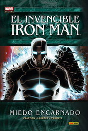 Panini España S.A. Invencible Iron Man 06. Miedo Encarnado (Marvel Deluxe) inevitable