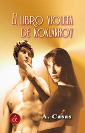 El libro violeta de Koklakhov, Ainara Casas - LACRE
