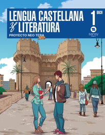 SANSY, LENGUA CASTELLANA 1º BACH.(NEO TERA) *VALENCIA*