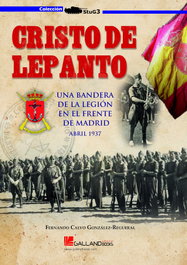 Cristo de Lepanto, Fernando Calvo González-Regueral - GALLAND