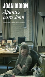 Apuntes para John, Joan Didion - RANDOM HOUSE