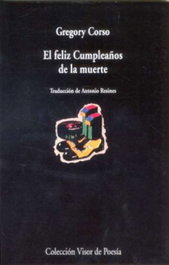 El feliz Cumpleaños de la muerte, Gregory Corso - VISOR EDITORIAL