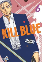 Editorial Ivrea, S.L. KILL BLUE 06