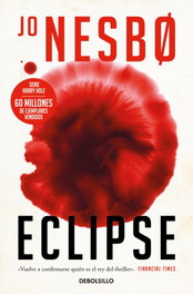 Eclipse (Harry Hole 13), Jo Nesbø - DEBOLSILLO