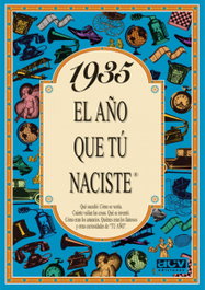 1935 año que tú naciste, ACV EDITORIAL - ACV EDITORIAL