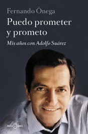 Puedo prometer y prometo, Fernando Ónega - PLAZA & JANES