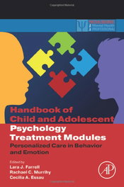 ACADEMIC PRESS Handbook of child and adolescent psychology tratment module
