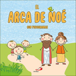 SAN PABLO EDITORIAL, El arca de Noé con pictogramas, EQUIPO SAN PABLO