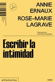 Escribir la intimidad, Rose-Marie Lagrave - ALTAMAREA