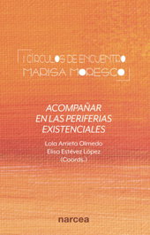 I Círculos de encuentro Marisa Moresco, Lola Arrieta Olmedo - NARCEA
