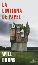 La Linterna de Papel, Will Burns - RANDOM HOUSE